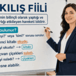 İş (kılış) fiilini ve “Neyi, kimi?” sorularıyla nasıl bulunduğunu açıklayan sınıf içi konu anlatımı görseli